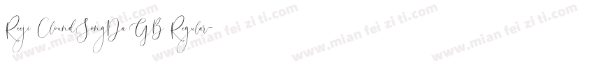 Reeji CloundSongDa GB Regular字体转换